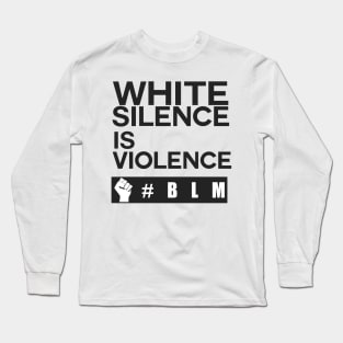 im black and im proud, white silence is violence black lives matter, i can't breathe, george floyd Long Sleeve T-Shirt